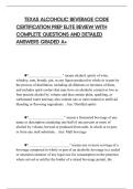 TEXAS ALCOHOLIC BEVERAGE CODE CERTIFICATION PREP ELITE REVIEW WITH COMPLETE QUESTIONS AND DETAILED ANSWERS GRADED A&plus;