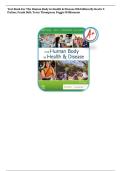 Test Bank for The Human Body in Health & Disease 8th Edition by Kevin T&period; Patton&semi; Frank Bell&semi; Terry Thompson&semi; Peggie Williamson Complete All Chapters 1-25&excl; ALREADY RATED A&plus; 100&percnt; CORRECT ANSWERS