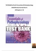 Test Bank for Porth's Essentials of Pathophysiology 5th Edition by Tommie L Norris ISBN 9781975107192 Chapter 1-52 |Complete Guide A+.
