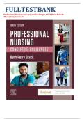       FULL TEST BANK Professional Nursing&colon; Concepts and Challenges&comma;10TH Edition by Beth Black&vert;&vert;Complete Guide