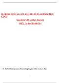 FLORIDA DENTAL LAW AND RULES EXAM PRACTICE EXAM Questions with Correct Answers 100&percnt; Verified Graded A&plus;