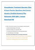 Groundwater Treatment Operator Class  B Exam Practice Questions And Correct  Answers &lpar;Verified Answers&rpar; Plus  Rationales 2026 Q&A &vert; Instant  Download Pdf