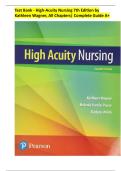Test Bank For High Acuity Nursing&comma; 7th Edition &lpar;Wagner&rpar;&comma; Chapter 1-39 &vert; All Chapters &vert;&vert;Complete A&plus; Guide