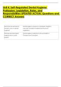 Unit 4&semi; Self-Regulated Dental Hygiene  Profession&colon; Legislation&comma; Roles&comma; and  Responsibilities UPDATED ACTUAL Questions and  CORRECT Answers