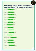 Pharmacy Tech Math Conversions  Questions with 100&percnt; Correct Answers 