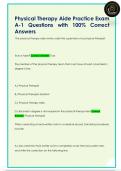 Physical Therapy Aide Practice Exam  A-1 Questions with 100&percnt; Correct  Answers 