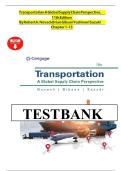Transportation&colon; A Global Supply Chain Perspective &ndash; 11th Edition Chapters 1&ndash;13 Complete Summary and Study Material