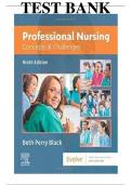 Professional Nursing&colon; Concepts and Challenges &ndash; 9th Edition &lpar;Beth Black&rpar; &ndash; Test Bank for Chapters 1&ndash;16&comma; Complete Guide