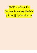 PORTAGE LEARNING A&P 2, BIOD 152, MODULE 1 – 7 EXAMS| Final Exam | Lab Exam 1 - 8 Complete Package|| Updated 2025.