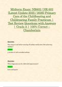 Midterm Exam&colon; NR602 &sol; NR 602 &lpar;Latest Update 2025 &sol; 2026&rpar; Primary Care of the Childbearing and Childrearing Family Practicum &vert; Test Review Questions with Answers &vert; Grade A &vert; 100&percnt; Correct &ndash; Chamberlain