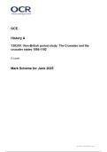 OCR A Level History A Y203&sol;01&colon; Non-British period study&colon; The Crusades and the crusader states 1095-1192 Mark Scheme for June 2025