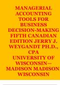 Test Bank &ndash; Managerial Accounting&colon; Tools for Business Decision-Making&comma; 6th Canadian Edition by Weygandt&comma; Kimmel & Aly &lpar;All Chapters 1&ndash;13 Included&rpar;