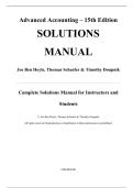 Complete Solutions Manual &mdash; Advanced Accounting&comma; 15th Edition &mdash; Joe Ben Hoyle&comma; Thomas Schaefer & Timothy Doupnik &mdash; ISBN 9781264798483 &mdash; Latest Update 2025&sol;2026 &mdash; &lpar;All Chapters Covered 1‑19&rpar;