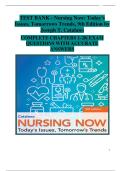 Nursing Now: Today’s Issues, Tomorrow’s Trends (9th Edition) – Joseph T. Catalano – Complete Test Bank with Chapters 1–28, Questions, Answers & Rationales