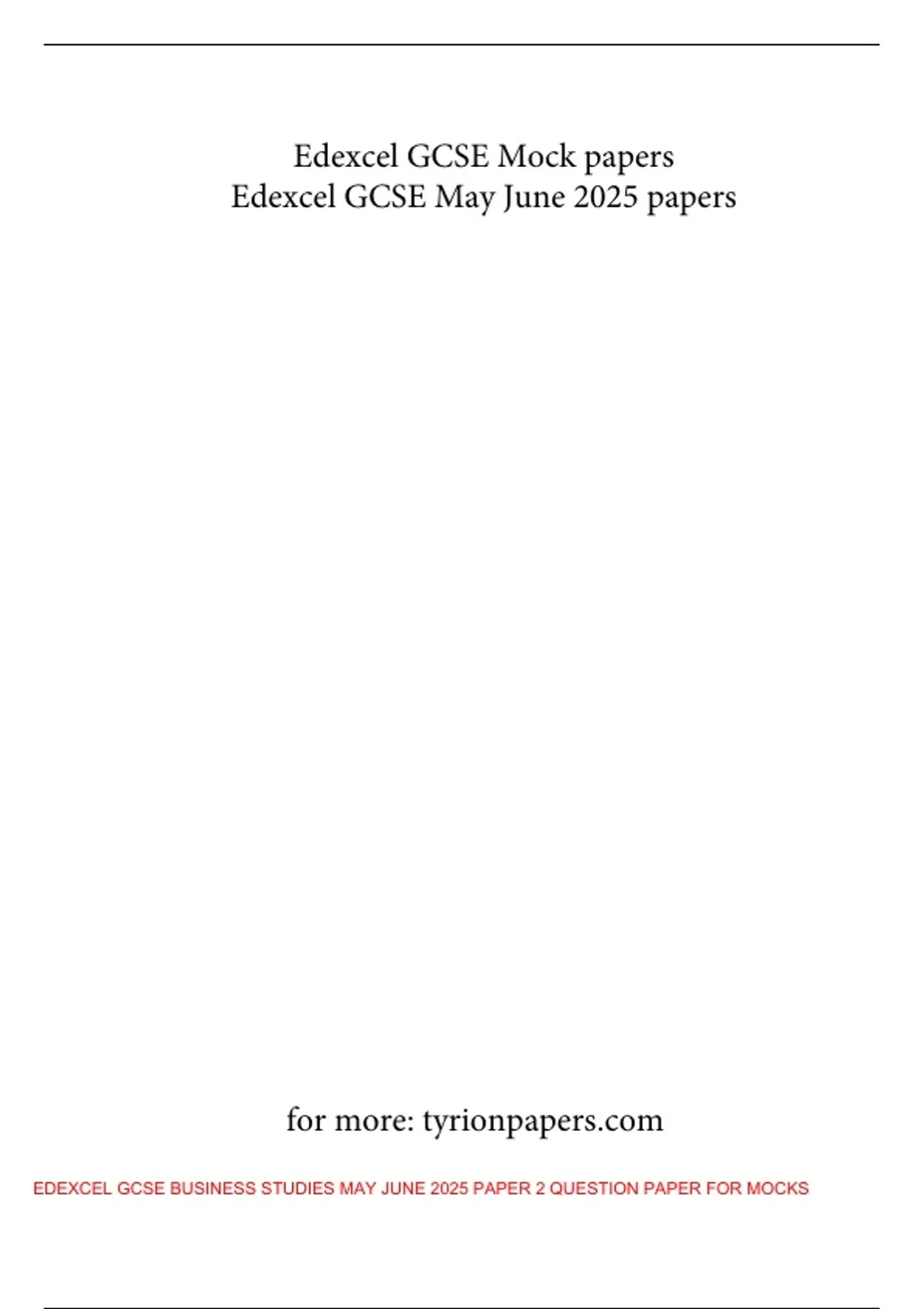 EDEXCEL GCSE BUSINESS STUDIES MAY JUNE 2025 PAPER 2 QUESTION PAPER FOR ...