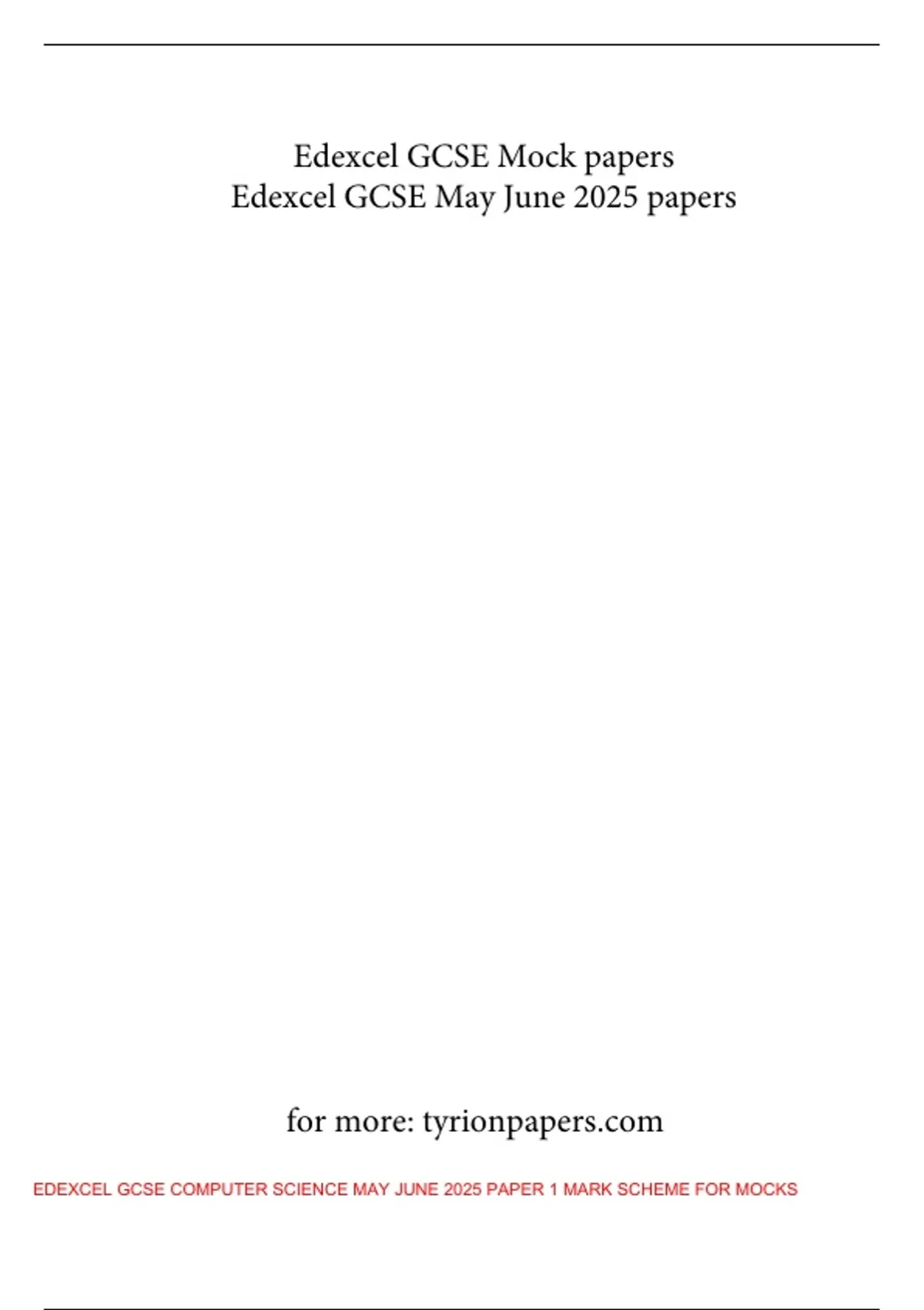 EDEXCEL GCSE COMPUTER SCIENCE MAY JUNE 2025 PAPER 1 MARK SCHEME FOR ...
