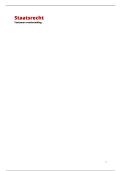 Samenvatting Staatsrecht - Thema 1 t&sol;m 11 &lpar;2025&sol;2026&rpar;