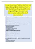 I Human Case  Week 7&colon; 28-Year-Old Male with  Fatigue & Cough &lpar;2025&ndash;2026 Case Review &plus;  SOAP Guide&rpar; Focus&colon; Respiratory differential  diagnosis&comma; fatigue assessment&comma; lab  interpretation&comma; and complete SOAP  documentation&period;