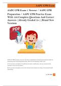 AAPC CPB Exam 1 Newest &sol; AAPC CPB  Preparation &sol; AAPC CPB Practice Exam  With 150 Complete Questions And Correct  Answers &vert;Already Graded A&plus;&vert;&vert;Brand New  Versions 