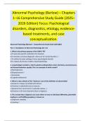 Abnormal Psychology &lpar;Barlow&rpar; &ndash; Chapters  1&ndash;16 Comprehensive Study Guide &lpar;2025 2026 Edition&rpar; Focus&colon; Psychological  disorders&comma; diagnostics&comma; etiology&comma; evidence based treatments&comma; and case  conceptualization&period; 