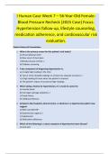 I Human Case Week 7 &ndash; 56-Year-Old Female&colon;  Blood Pressure Recheck &lpar;2025 Case&rpar; Focus&colon;  Hypertension follow-up&comma; lifestyle counseling&comma;  medication adherence&comma; and cardiovascular risk  evaluation&period;