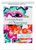 TEST BANK FOR GERONTOLOGIC NURSING 6TH EDITION BY MEINER COMPLETE GUIDE 2026
