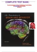      COMPLETE TEST BANK:  For An Introduction To Brain And Behavior. Fourth Edition By Bryan Kolb Latest Update  Graded A+