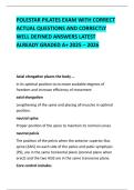 POLESTAR PILATES EXAM WITH CORRECT ACTUAL QUESTIONS AND CORRECTLY WELL DEFINED ANSWERS LATEST ALREADY GRADED A&plus; 2025 &ndash; 2026