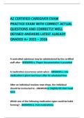 AZ CERTIFIED CAREGIVER EXAM PRACTICE EXAM WITH CORRECT ACTUAL QUESTIONS AND CORRECTLY WELL DEFINED ANSWERS LATEST ALREADY GRADED A+ 2025 – 2026