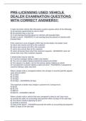 PRE-LICENSING USED VEHICLE DEALER EXAMINATION QUESTIONS WITH CORRECT ANSWERS&excl;&excl; 