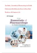 Test Bank for Essentials of Pharmacology for Health Professions 10th Edition &lpar;Cengage&comma; 2025&rpar; by Bruce Colbert&comma; Adam James and Elizabeth Katrancha&comma; Isbn no&semi; 9788214116069&comma; all 27 Chapters Covered