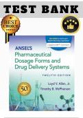 Test Bank for Ansel&rsquo;s Pharmaceutical Dosage Forms and Drug Delivery Systems 12th Edition Allen&comma; McPherson &vert; All Chapters &lpar;1&ndash;21&rpar; &vert; 2025 Version &vert; A&plus;