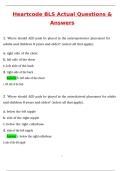 Heartcode BLS Questions Exam &lpar;Latest 2025 &sol; 2026&rpar; Qs and Ans Most Comprehensive to Pass the Exam&comma; 100&percnt; Verified - PDF