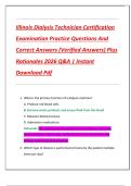 Illinois Dialysis Technician Certification  Examination Practice Questions And  Correct Answers &lpar;Verified Answers&rpar; Plus  Rationales 2026 Q&A &vert; Instant  Download Pdf