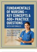 Fundamentals of Nursing&colon; Key Concepts & 550 Practical Questions with Full Answers & Detailed Rationales &vert; 50&plus; Charts & Study Tools &vert; 189 Pages