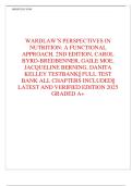 TEST BANK FOR WARDLAW&rsquo;S PERSPECTIVES IN  NUTRITION&colon; A FUNCTIONAL  APPROACH&comma;3RD EDITION&comma; CAROL  BYRD-BREDBENNER&vert;&vert;ISBN&colon;9781260702422&comma;  ALL CHAPTERS INCLUDED&vert;&vert;GRADED A&plus; 