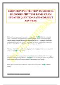 RADIATION PROTECTION IN MEDICAL RADIOGRAPHY TEST BANK&period; EXAM UPDATED QUESTIONS AND CORRECT ANSWERS&period;