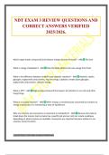 NDT EXAM 3 REVIEW QUESTIONS AND CORRECT ANSWERS VERIFIED 2025&sol;2026&period;