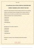 IV Certification Exam ACTUAL EXAM ALL QUESTIONS AND CORRECT ANSWERS LATEST UPDATE THIS YEAR