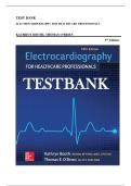 TEST BANK Electrocardiography for Healthcare Professionals 6th Edition by Kathryn Booth Chapter 1 to 15 &vert;&vert;Complete A&plus; Guide