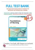 Test Bank For Foundations of Nursing 9th Edition by Kim Cooper, Kelly Gosnell | 9780323812030 | All Chapters with Answers and Rationals