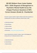 NR 605 Midterm Exam &lpar;Latest Update 2025 &sol; 2026&rpar; Diagnosis & Management in Psychiatric-Mental Health Across the Lifespan Practicum Questions & 100&percnt; Correct Answers &lbrack;Grade A&rsqb;&ndash; Chamberlain
