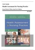 Test Bank - Health Assessment for Nursing Practice 6th Edition (Wilson, 2017) Chapter 1-24 | All Chapters