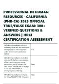 PROFESSIONAL IN HUMAN RESOURCES - CALIFORNIA &lpar;PHR-CA&rpar; 2025 OFFICIAL TRUE FALSE EXAM 300&plus; VERIFIED QUESTIONS & ANSWERS HRCI CERTIFICATION ASSESSMENT&period;pdf