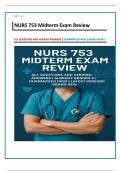 NURS 753 Midterm Exam Review &vert; ALL QUESTIONS AND VERIFIED ANSWERS &vert; GUARANTEED PASS &vert; BRAND NEW&excl;&excl;&excl;  