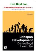 Test Bank for Lifespan Development&comma; 9th Edition &lpar;Pearson&comma; 2024&rpar; by Boyd and Bee&comma; Isbn no&semi; 9780137985678&comma; &lpar;Chapters 1-19&rpar; Complete Study Guide&excl;&excl;&excl;&excl;&excl;&excl;&excl;&excl;