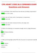 CPR Heartcode BLS Combined Exam 2025 Newest Updated Questions and Answers &lpar;2025 &sol; 2026&rpar; &lpar;Verified Answers by Expert&rpar;
