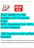 TEST BANK For RN Pediatric ATI Proctored Exam NGN Questions And 100&percnt; correct Answers&sol; BRAND NEW&sol; Complete Actual Exam