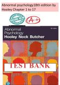 NEW Abnormal psychology18th edition by Hooley Chapter 1 to 17 Test Bank&sol; Fully covered complete