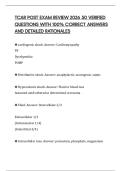 TCAR POST EXAM REVIEW 2026 50 VERIFIED QUESTIONS WITH 100&percnt; CORRECT ANSWERS AND DETAILED RATIONALES